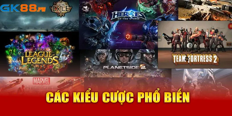 Các kiểu cược phổ biến nhất trong Esports GK88