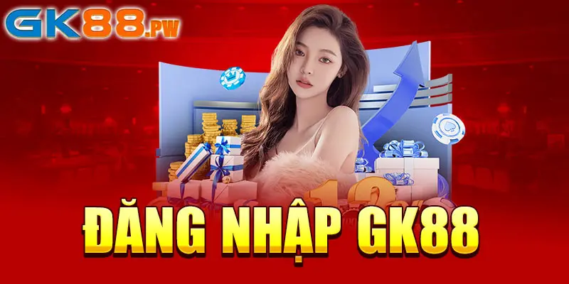 Đăng nhập GK88