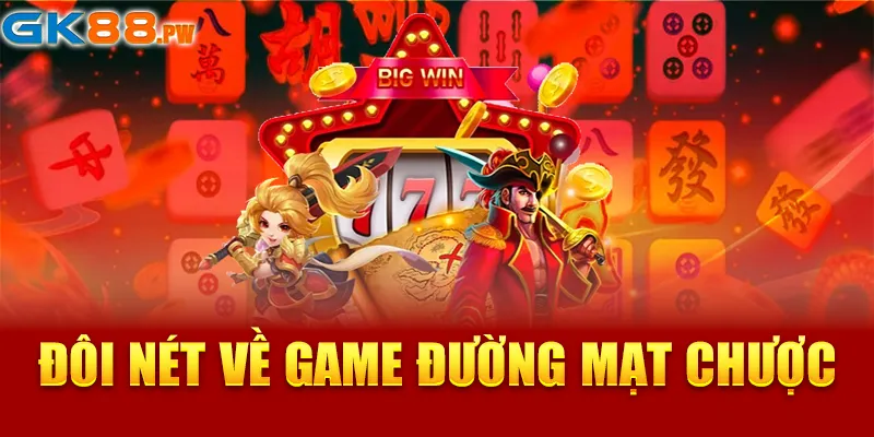 Đôi nét về game đường mạt chược