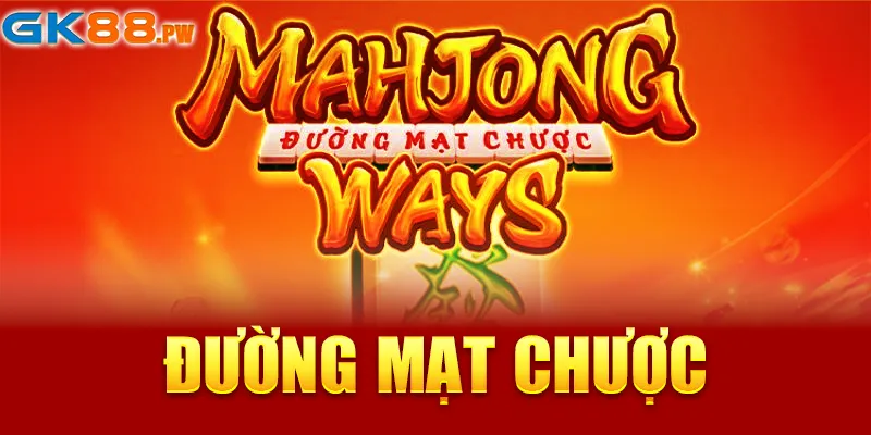 Đường mạt chược