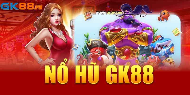 GK88 có chương trình khuyến mãi gì cho người chơi nổ hũ?