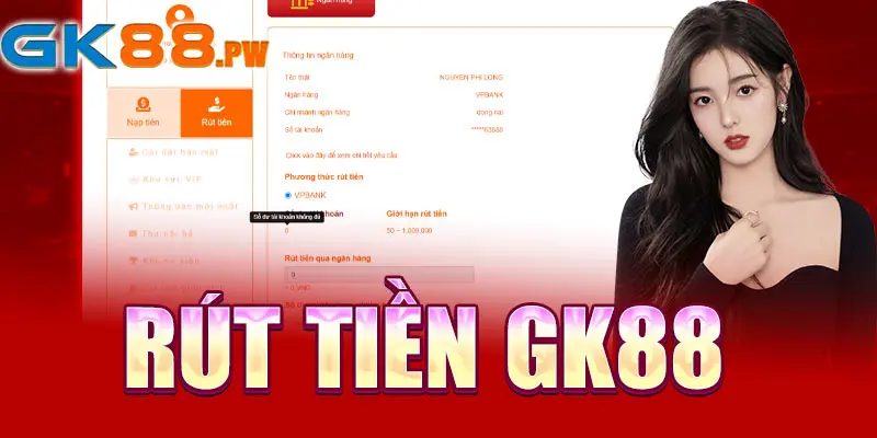 Rút tiền GK88